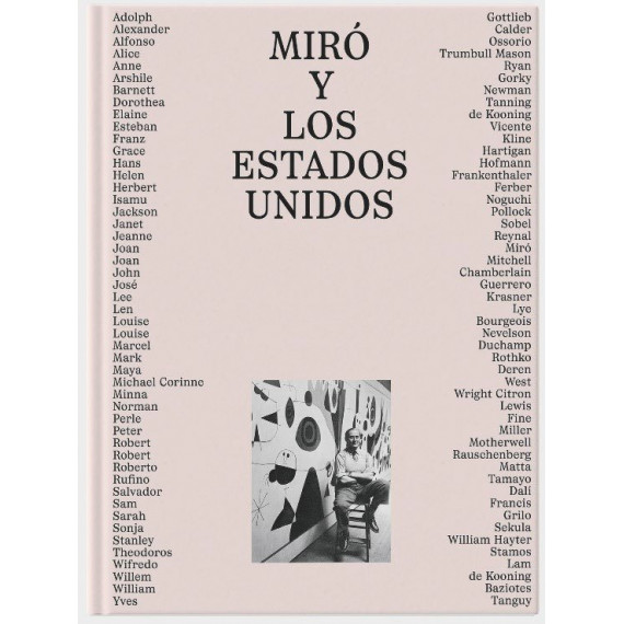 MIRO Y LOS ESTADOS UNIDOS
