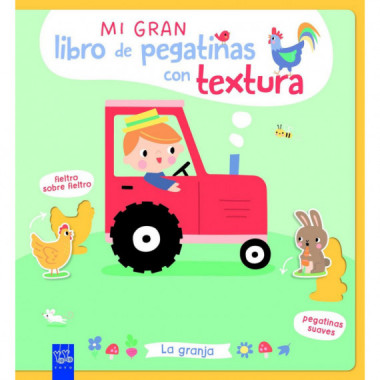 MI GRAN LIBRO DE PEGATINAS CON TEXTURA. LA GRANJA