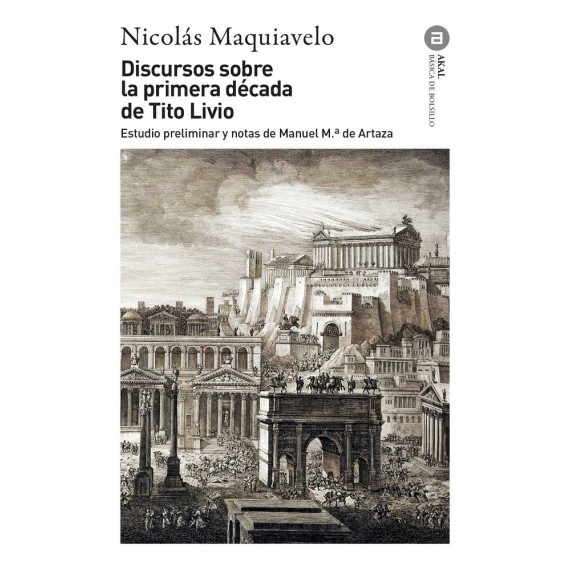 DISCURSOS SOBRE LA PRIMERA DECADA DE TITO LIVIO