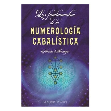 Los fundamentos de la numerolog�a cabal�stica