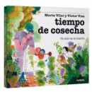 TIEMPO DE COSECHA UN A�O EN EL HUERTO