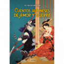 Cuentos Japoneses de Amor y Guerra