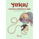 Yokai. Monstruos y Fantasmas en Jap�n