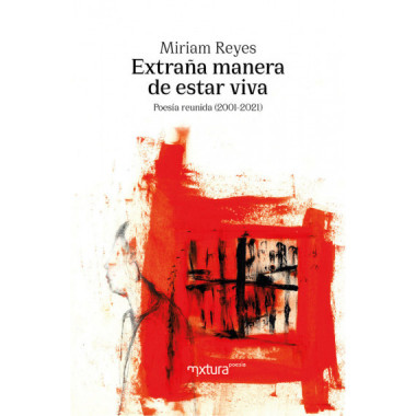 EXTRA�A MANERA DE ESTAR VIVA