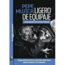 Pepe Mujica Ligero de Equipaje   2024