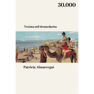 Treinta Mil Dromedarios   2026