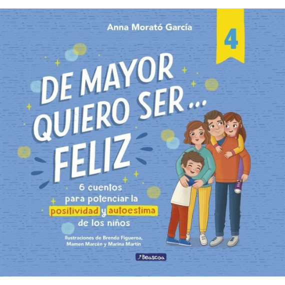 de Mayor Quiero Ser... Feliz 4   2026