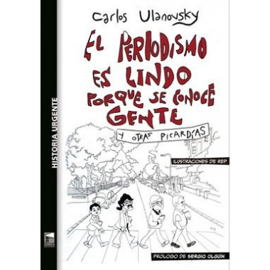 el Periodismo Es Lindo Porque Se Conoce Gente   2025