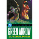 Green Arrow: �el Cazador Acecha!   2025