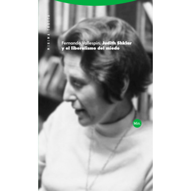 Judith Shklar y el Liberalismo del Miedo   2025