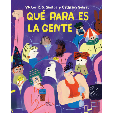 QUE RARA ES LA GENTE