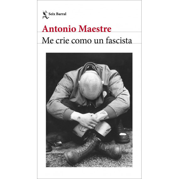 ME CRIE COMO UN FASCISTA