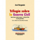 TRILOGIA SOBRE LA GUERRA CIVIL