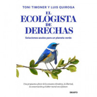 EL ECOLOGISTA DE DERECHAS