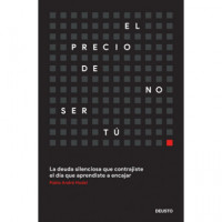 EL PRECIO DE NO SER TU