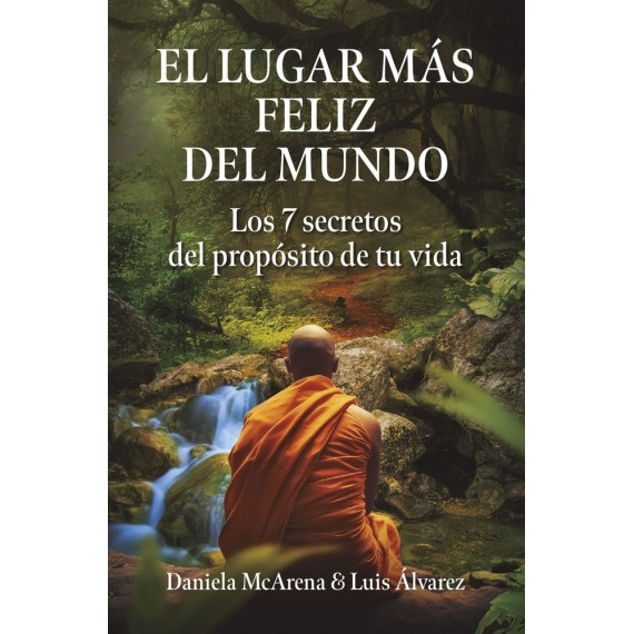 EL LUGAR MAS FELIZ DEL MUNDO