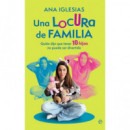UNA LOCURA DE FAMILIA