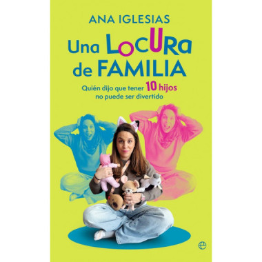UNA LOCURA DE FAMILIA