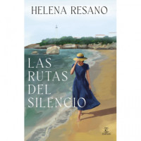 LAS RUTAS DEL SILENCIO