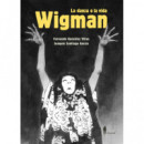 Wigman. La danza o la vida