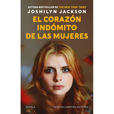 EL CORAZON INDOMITO DE LAS MUJERES