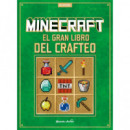 MINECRAFT. EL GRAN LIBRO DEL CRAFTEO
