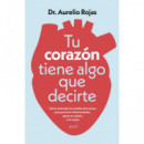 TU CORAZON TIENE ALGO QUE DECIRTE