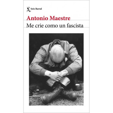 ME CRIE COMO UN FASCISTA