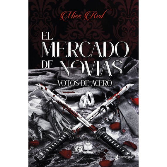 EL MERCADO DE NOVIAS, 2. VOTOS DE ACERO