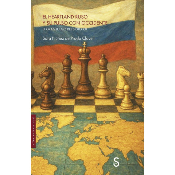 EL HEARTLAND RUSO Y SU PULSO CON OCCIDENTE