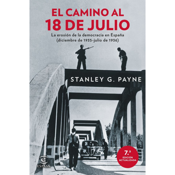 EL CAMINO AL 18 DE JULIO