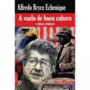 A VUELO DE BUEN CUBERO