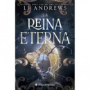 LA REINA ETERNA