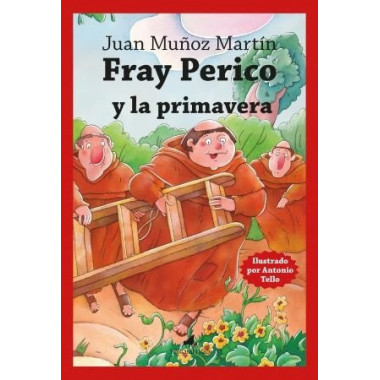 FRAY PERICO Y LA PRIMAVERA