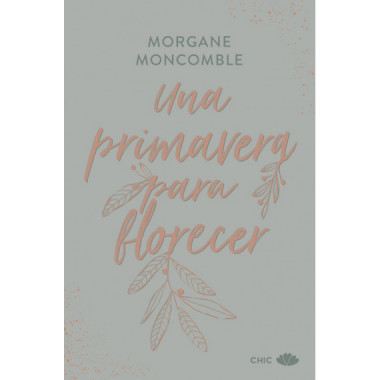 UNA PRIMAVERA PARA FLORECER