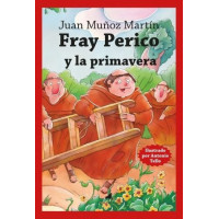 FRAY PERICO Y LA PRIMAVERA