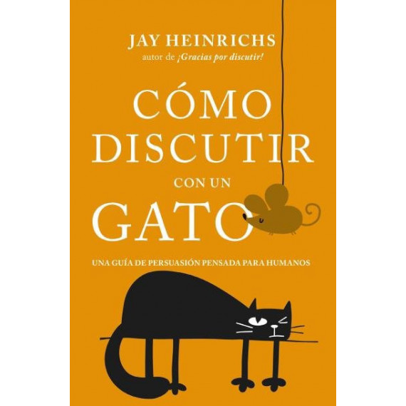 Como Discutir con un Gato