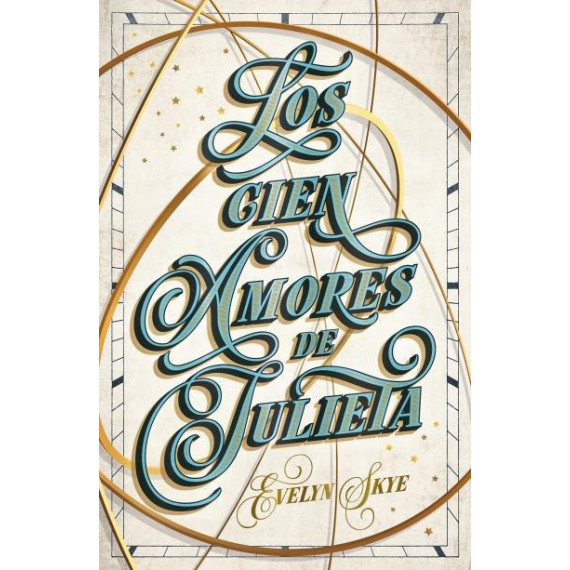 LOS CIEN AMORES DE JULIETA