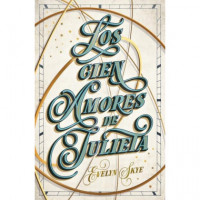 LOS CIEN AMORES DE JULIETA