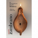 EL PENSAMIENTO VIVO DE SENECA