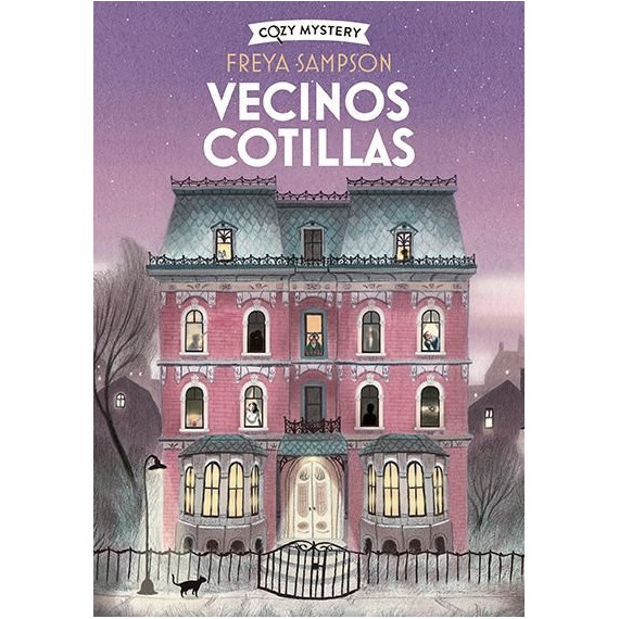 VECINOS COTILLAS (COZY MYSTERY)