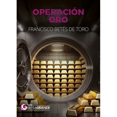 Operaci�n Oro (Edici�n en Letra Grande)