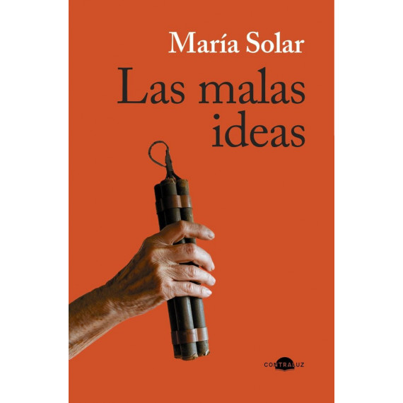LAS MALAS IDEAS