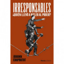 LOS IRRESPONSABLES