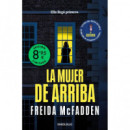 LA MUJER DE ARRIBA EDICION LIMITADA
