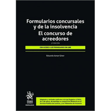 Formularios Concursales y de la Insolvencia. el Concurso de   2025
