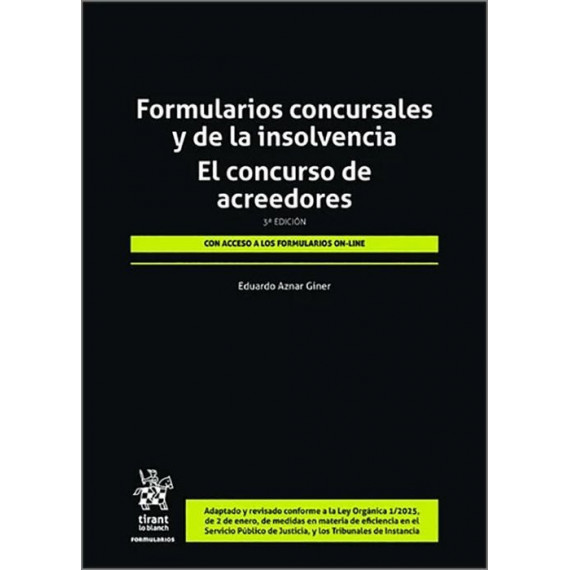 Formularios Concursales y de la Insolvencia. el Concurso de   2025