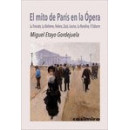 MITO DE PARIS EN LA OPERA,EL
