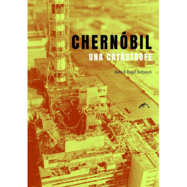 Chernobil, una catastrofe
