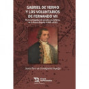 GABRIEL DE YERMO Y LOS VOLUNTARIOS DE FERNANDO VII
